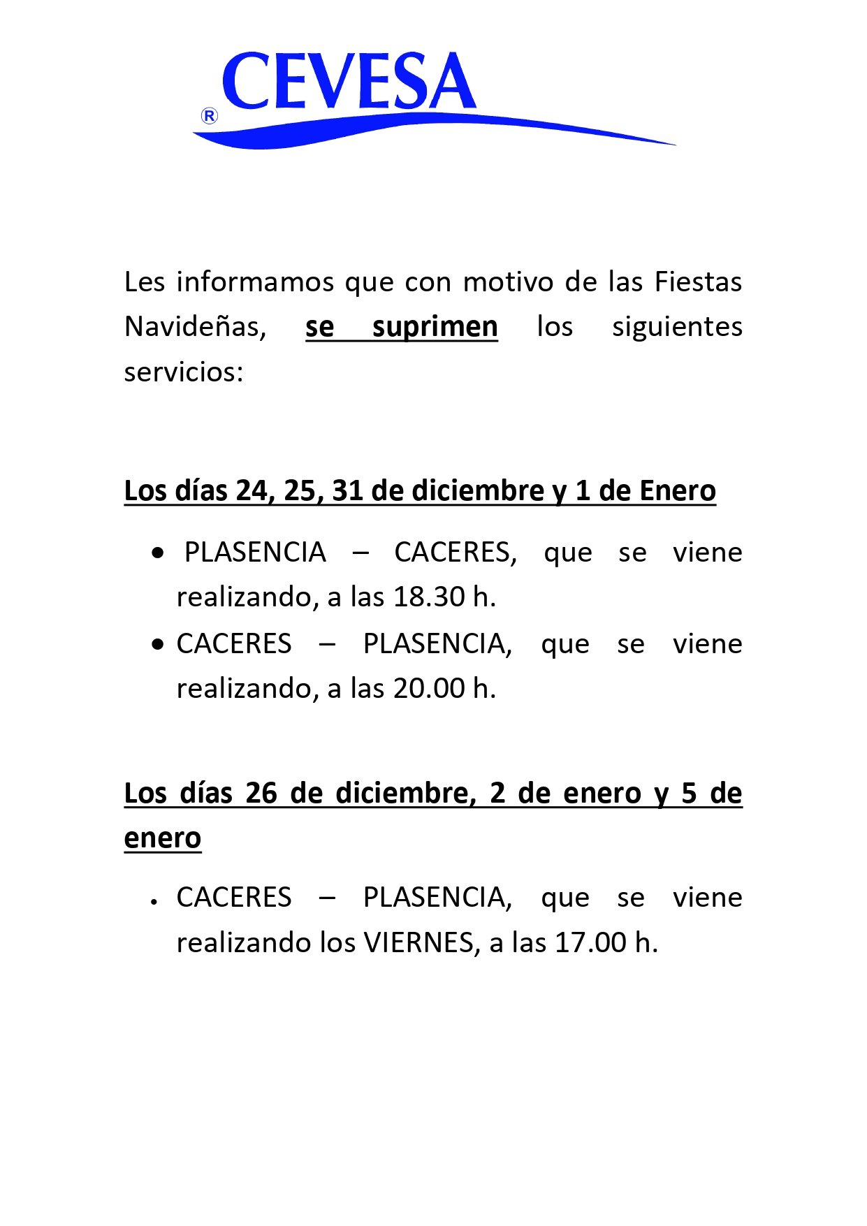 Supresión de servicios por Fiestas Navideñas L022